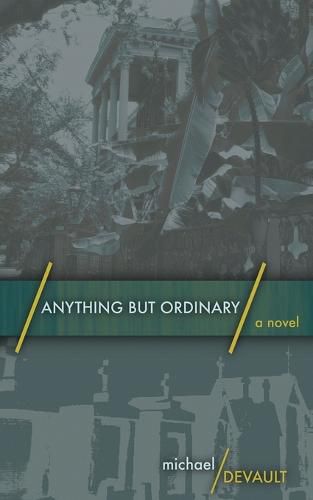 Cover image for Anything But Ordinary