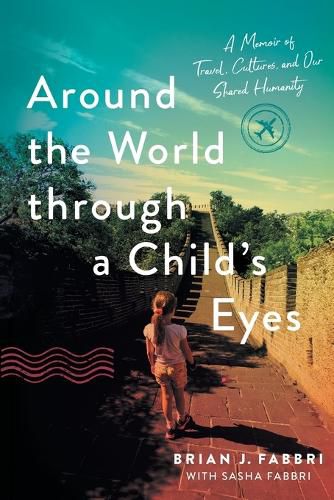 Cover image for Around the World through a Child's Eyes