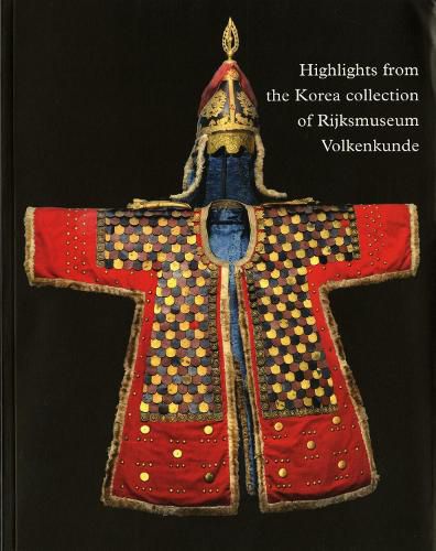 Cover image for Highlights from the Korea Collection of Rijksmuseum Volkenkunde