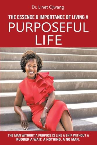 Cover image for The Essence & Importance of Living A Purposeful Life