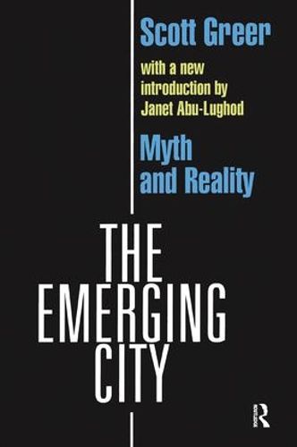 Cover image for The Emerging City: Myth and Reality