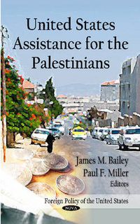 Cover image for United States Assistance for the Palestinians