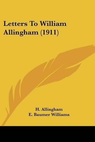 Letters to William Allingham (1911)