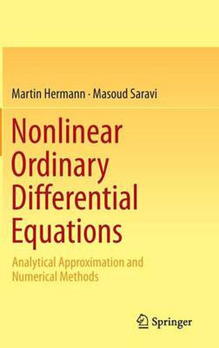 Cover image for Nonlinear Ordinary Differential Equations: Analytical Approximation and Numerical Methods