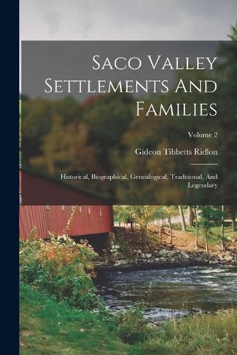 Cover image for Saco Valley Settlements And Families