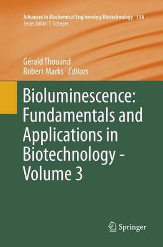 Cover image for Bioluminescence: Fundamentals and Applications in Biotechnology - Volume 3