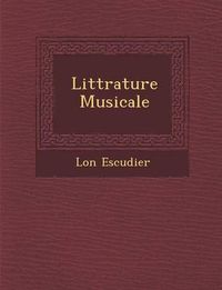 Cover image for Litt Rature Musicale