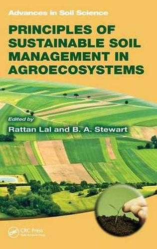 Cover image for Principles of Sustainable Soil Management in Agroecosystems