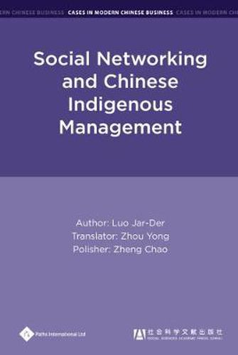 Cover image for Social Networking and Chinese Indigenous Management