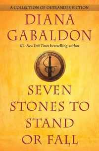 Cover image for Seven Stones to Stand or Fall: A Collection of Outlander Fiction