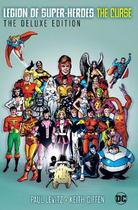 Cover image for The Legion of Super-Heroes - The Curse Deluxe Edition: (2025 Edition)