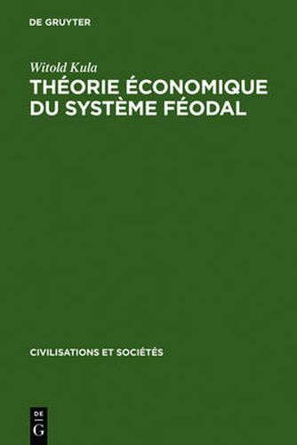 Cover image for Theorie economique du systeme feodal