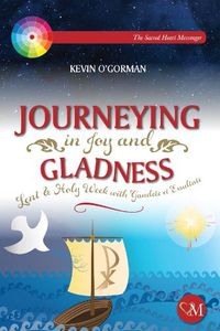 Cover image for Journeying in Joy and Gladness: Lent & Holy Week with Gaudete et Exsultate