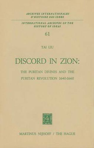 Cover image for Discord in Zion: The Puritan Divines and the Puritan Revolution 1640-1660