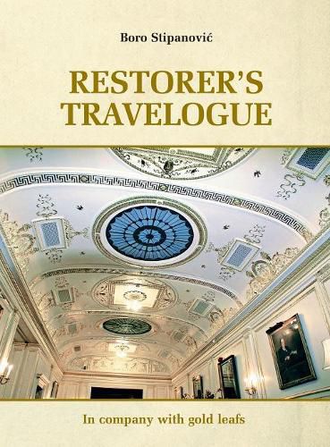 Cover image for Restorer Travelogue: In company with gold leafs