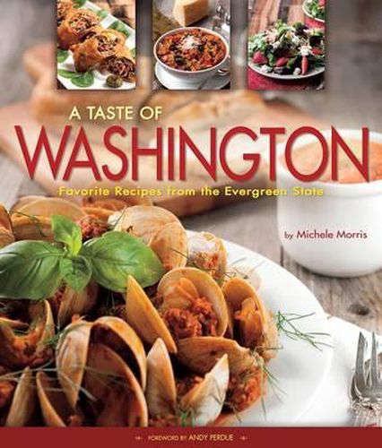 Cover image for A Taste of Washington: Favorite Recipes from the Evergreen State