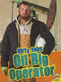 Cover image for Oil Rig Operator