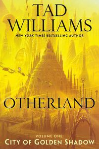 Cover image for Otherland: City of Golden Shadow