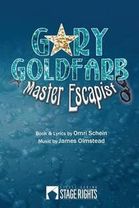 Cover image for Gary Goldfarb: Master Escapist
