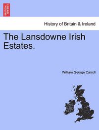Cover image for The Lansdowne Irish Estates.