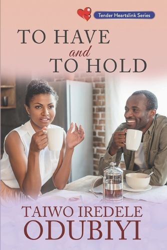Cover image for To Have and To Hold