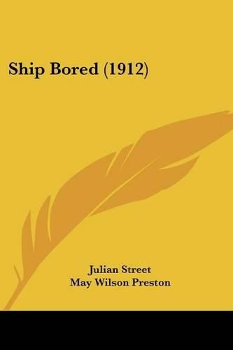 Ship Bored (1912)