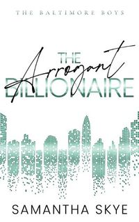 Cover image for The Arrogant Billionaire