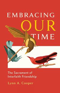 Cover image for Embracing Our Time