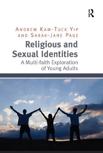Cover image for Religious and Sexual Identities: A Multi-faith Exploration of Young Adults