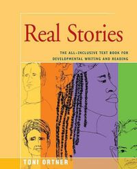 Cover image for Real Stories: The All-Inclusive Textbook for Developmental Writing and Reading