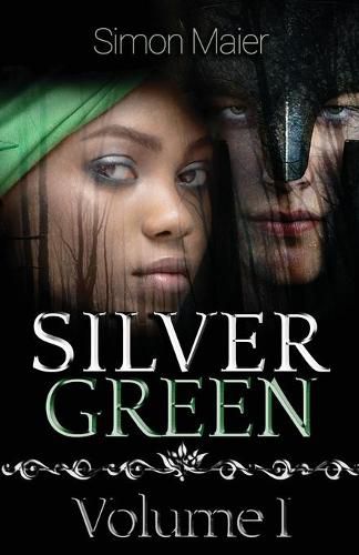 Cover image for Silver Green - Volume I