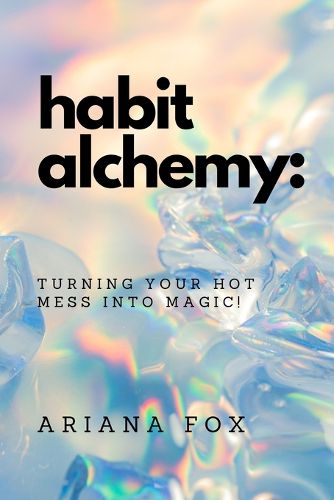 Cover image for Habit Alchemy