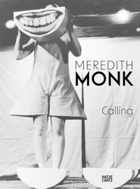 Cover image for Meredith Monk: Calling