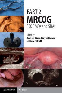 Cover image for Part 2 MRCOG: 500 EMQs and SBAs