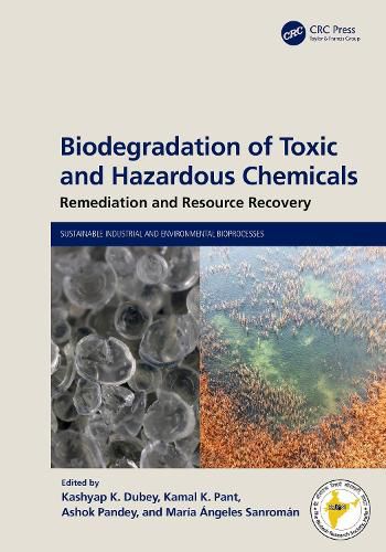 Cover image for Biodegradation of Toxic and Hazardous Chemicals