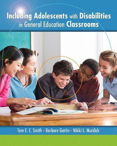 Cover image for Including Adolescents with Disabilities in General Education Classrooms