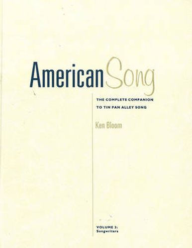 Cover image for American Song: The Complete Companion to  Tin Pan Alley  Song