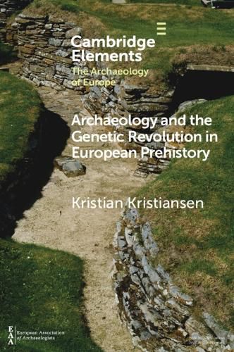 Cover image for Archaeology and the Genetic Revolution in European Prehistory