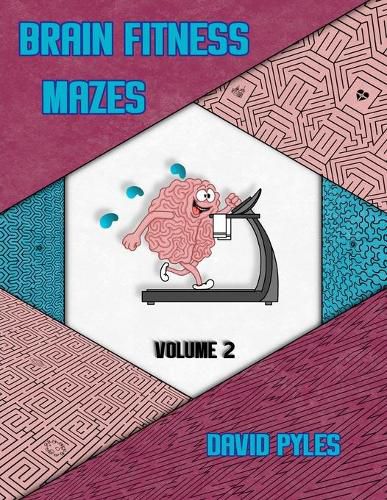 Cover image for Brain Fitness Mazes Volume 2