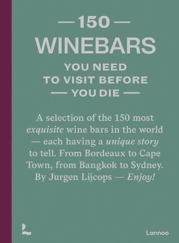 Cover image for 150 Wine Bars You Need to Visit Before You Die