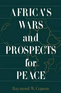 Cover image for Africa's Wars and Prospects for Peace
