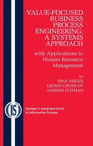 Cover image for Value-Focused Business Process Engineering : a Systems Approach: with Applications to Human Resource Management