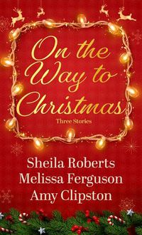 Cover image for On the Way to Christmas