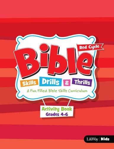 Cover image for Bible Skills, Drills, & Thrills: Red Cycle - Grades 4-6 Acti