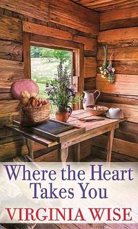 Cover image for Where the Heart Takes You