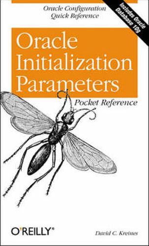 Cover image for Oracle Initialization Parameters Pocket Reference