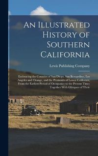 Cover image for An Illustrated History of Southern California