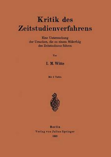 Cover image for Kritik Des Zeitstudienverfahrens: Eine Untersuchung Der Ursachen, Die Zu Einem Misserfolg Des Zeitstudiums Fuhren