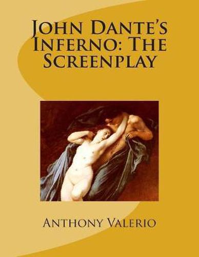 Cover image for John Dante's Inferno: The Screenplay