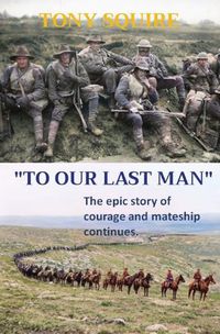 Cover image for "To Our Last Man"